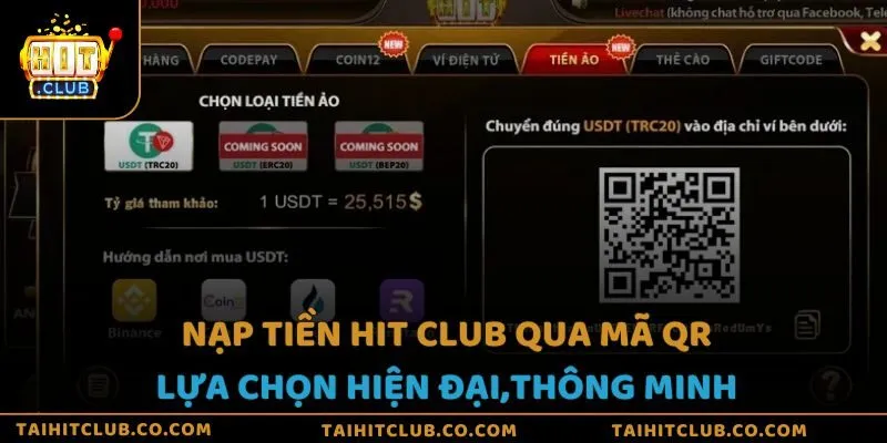 Nạp tiền Hit Club qua mã QR: Lựa chọn hiện đại, thông minh